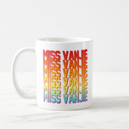 Miss Vanjie! Koffiemok