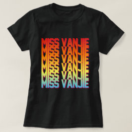 Miss Vanjie! T-shirt