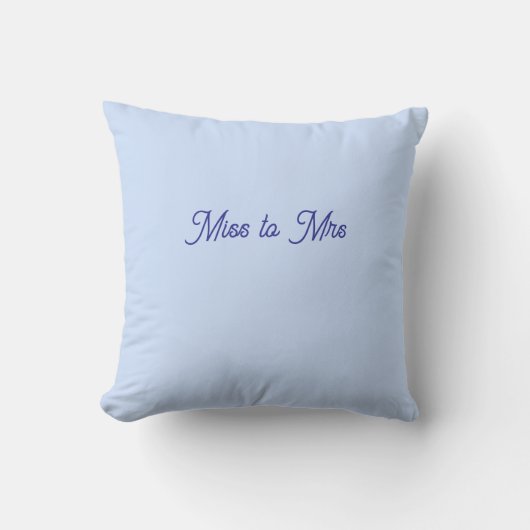 Miss voor Mrs Blue Kussen (Voorkant)