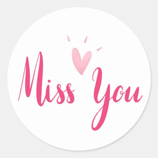 Miss You Classic Ronde Sticker (Voorkant)
