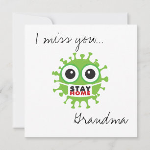 Miss You Grandma Blijf thuis. Kaart