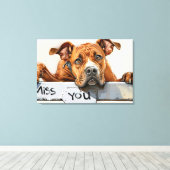 Miss You" Hond Canvas Print (Insitu (Houten vloer))