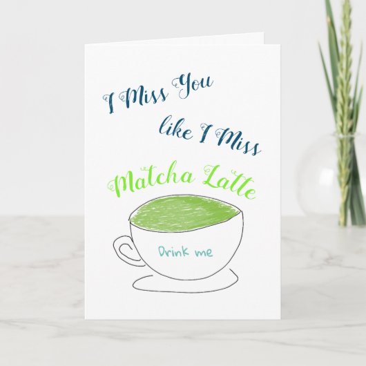 Miss You Like Matcha Latte Kaart (Voorkant)