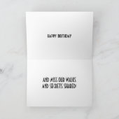 MISS YOU/OUR WALKS/SECRETS SHARED BIRTHDAY KAART (Binnen)