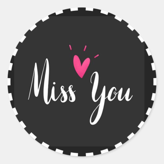 Miss You, populair ontwerp in zwart-wit Ronde Sticker (Voorkant)