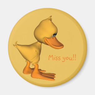 Miss you Sad Little Yellow cartoon Duck Magneet
