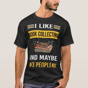 Misschien 3 mensen boeken verzamelen boeken Biblio T-shirt