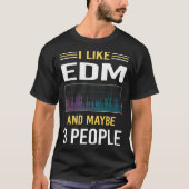 Misschien 3 mensen EDM T-shirt (Voorkant)