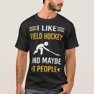 Misschien 3 Personen Veldhockey T-shirt