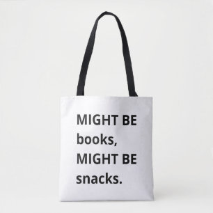 Misschien Boeken, Misschien Snacks Tote Tas, Snack Bag