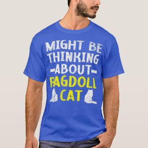 Misschien denk je aan de ragdoll Cat Kat Meow Kit T-shirt