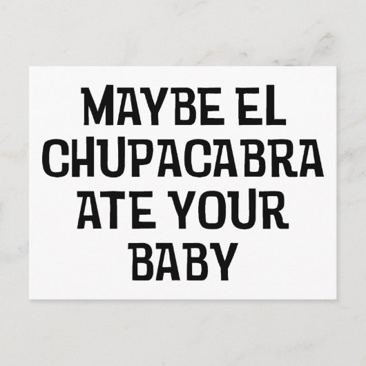 Misschien El Chupacabra Briefkaart (Voorkant)