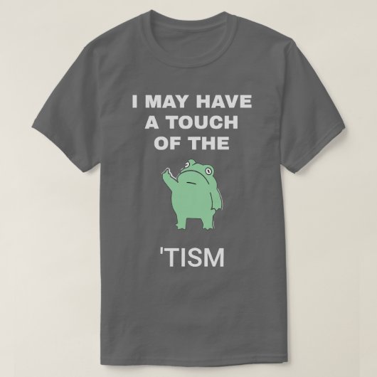 Misschien heb ik een tikje van de tijd t-shirt (Design voorkant)