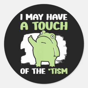 Misschien heb ik een tikje van de TISM 5 Ronde Sticker