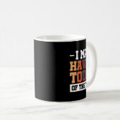 Misschien heb ik een vleugje van de Tism 3 Koffiemok (Voorkant rechts)