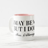 Misschien heb ik het mis, maar ik betwijfel of het tweekleurige koffiemok (Voorkant links)