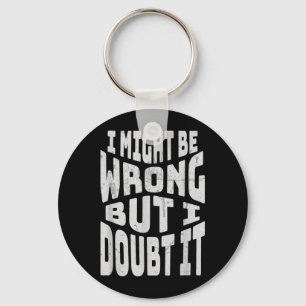 Misschien heb ik het mis, maar ik twijfel Funny sa Sleutelhanger