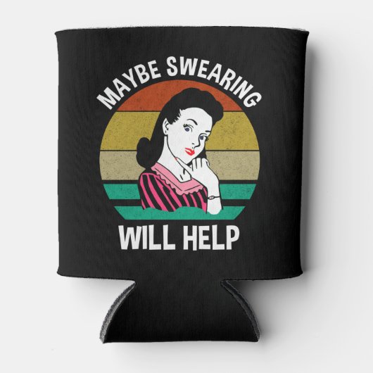 Misschien helpt Swearing Funny Sarcastic Gezegde Blikjeskoeler (Voorkant)