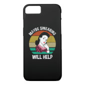 Misschien helpt Swearing Funny Sarcastic Gezegde Case-Mate iPhone Case (Achterkant)
