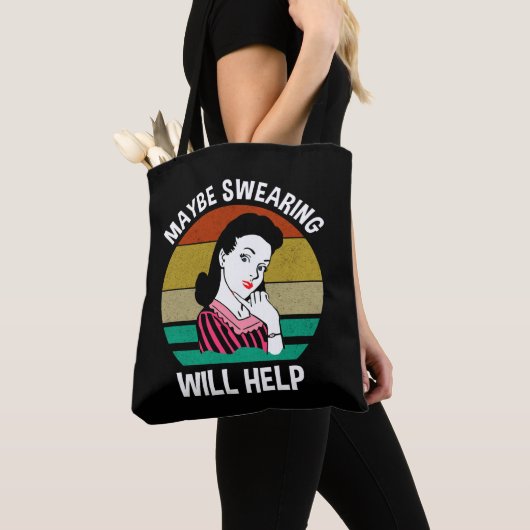 Misschien helpt Swearing Funny Sarcastic Gezegde Tote Bag (Dichtbij)
