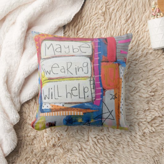 Misschien helpt Swearing het Sierkussen (Deken)