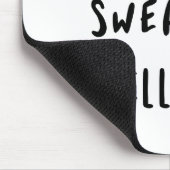 Misschien helpt Swearing Muismat (Hoek)