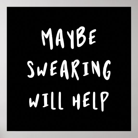 Misschien helpt Swearing Poster (Voorkant)