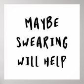Misschien helpt Swearing Poster (Voorkant)
