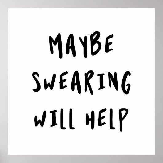 Misschien helpt Swearing Poster (Voorkant)
