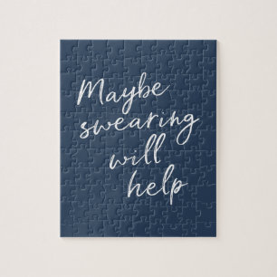 Misschien Helpt Vloeken Cheeky Snarky Spreuktekst Legpuzzel