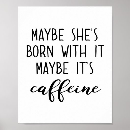 Misschien is het Caffeine Poster (Voorkant)