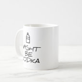 Misschien is het Wodka Koffiemok (Voorkant links)