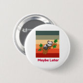 Misschien later Cute Panda Ronde Button 5,7 Cm (Voorkant /achterkant)