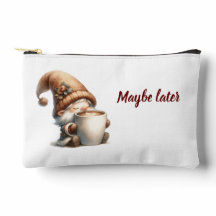 "Misschien later" Happy Gnome Drink Koffie