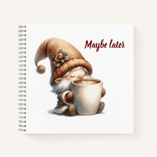 "Misschien later" Happy Gnome Drink Koffie Notitieboek (Voorkant)