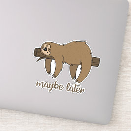 Misschien later Lazy Sloth Stickers