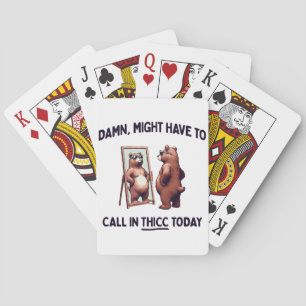 Misschien Moet Ik Thicc Van Daag Bellen Pokerkaarten