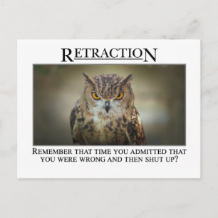 Misschien moet u nog eens nadenken over wat u zei briefkaart