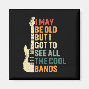 Misschien oud, maar ik heb alle coole bands vet ge magneet