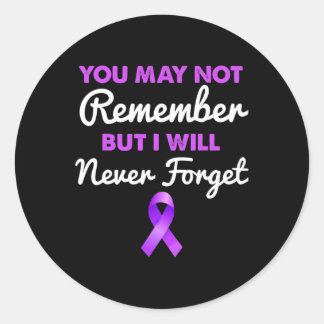 Misschien weet ik niet dat ik Alzheimerheim nooit Ronde Sticker