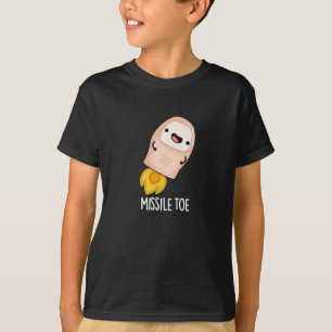 Missile Toe Funny Mistletoe Pun Dark BG T-shirt