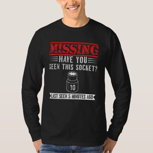 Missing 10mm Socket Mechanic T-shirt (Voorkant)
