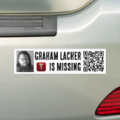 MISSING GRAHAM LACHER BUMPER STICKER (Op auto)