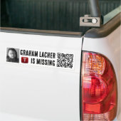MISSING GRAHAM LACHER BUMPER STICKER (Op Truck)