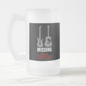 MISSING (Guitar - Als deze gevonden wordt, ga dan  Matglas Bierpul (Links)