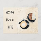 Missing You A Latte Postcard Briefkaart (Voorkant)
