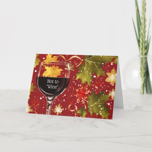 Missing You Christmas Holidays Funny Wine Feestdagen Kaart (Voorkant)