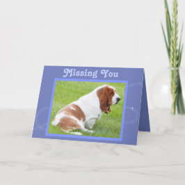  "Missing You" Kaart met Schattigee Basset