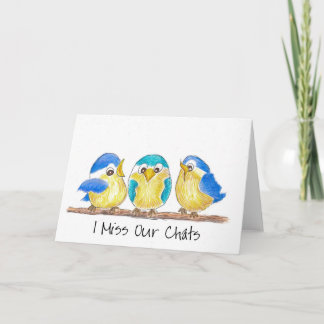 Missing you & our katten birds saying hi blank car kaart