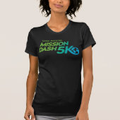 Mission Dash-t-shirt T-shirt (Voorkant)